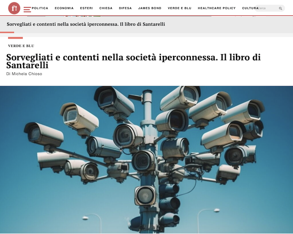 "Sorvegliati e contenti": la recensione di Formiche "Sorvegliati e contenti": la recensione di Formiche